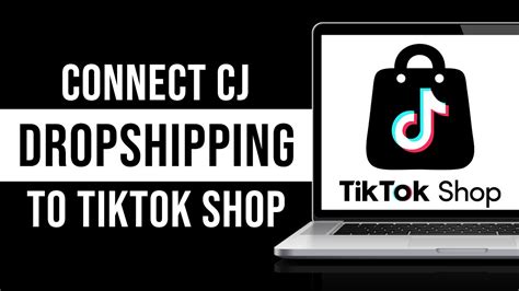 How To Connect CJ Dropshipping To TikTok Shop Tutorial YouTube