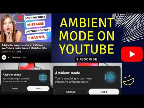 Ambient Mode Youtube How To Enable Ambient Mode On Youtube