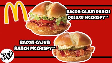 New Bacon Cajun Ranch Mccrispy™ At Mcdonalds Youtube