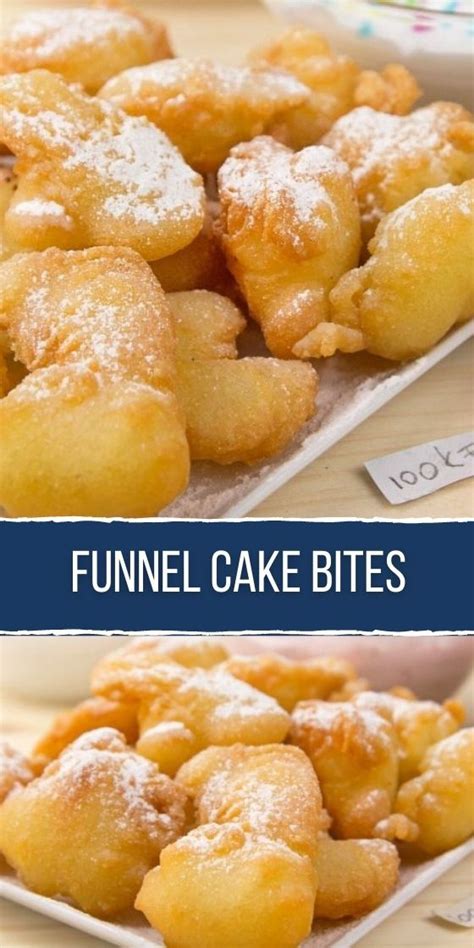 Homemade Funnel Cake Bites Funnel Cake Cake Bites Funnel Cake Bites