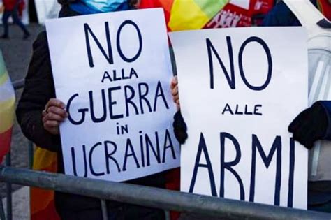 No Alle Armi Italiane In Ucraina Litalia Ripudia La Guerra Art