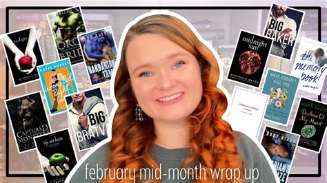 February Mid Month Wrap Up YouTube