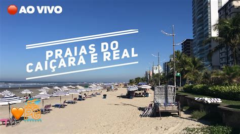 AO VIVO CAIÇARA ATÉ REAL PRAIA GRANDE YouTube