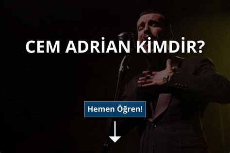 Cem Adrian Kimdir