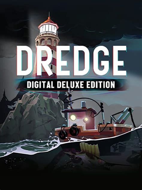 Dredge: Digital Deluxe Edition | Stash - Games tracker