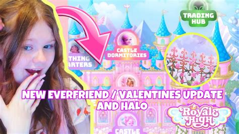 New Valentines Everfriend Update And 2024 Halo Roblox Royale High