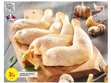 Promo Cuisse De Poulet De Joint E Chez Intermarch Hyper Icatalogue Fr