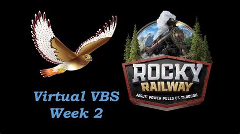 Virtual Vbs 2020 Week 2 Rocky Railway Day 2 Youtube