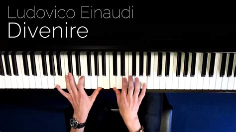 Ludovico Einaudi Divenire Piano [hd] Youtube