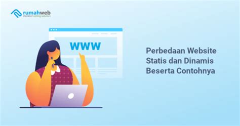 Perbedaan Website Statis Dan Dinamis Beserta Contohnya