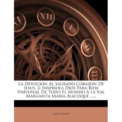 Libro La Devocion Al Sagrado Corazon De Jesus 2 Inspirola Dios Para