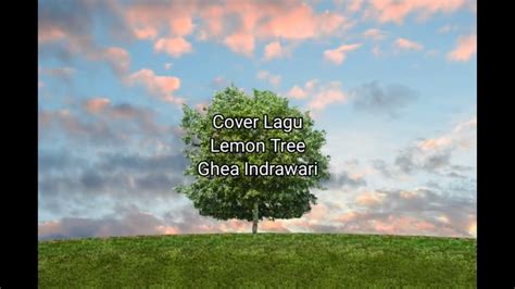 Lirik Lagu Lemon Tree Cover Chords - Chordify