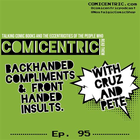 Comicentric Issue Backhanded Compliments Front Handed Insults