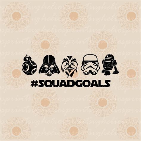 Star Wars Squad Goal Svg Etsy