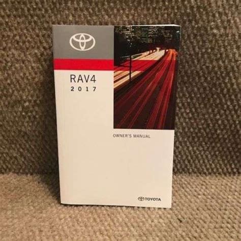 2017 Toyota Rav4 Owners Manual DIY Repair Manuals