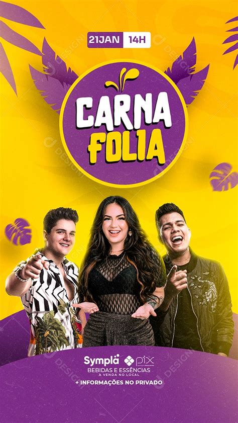 Story Carna Folia Eric Land Raphaela Santos Vitor Fernandes Flyers