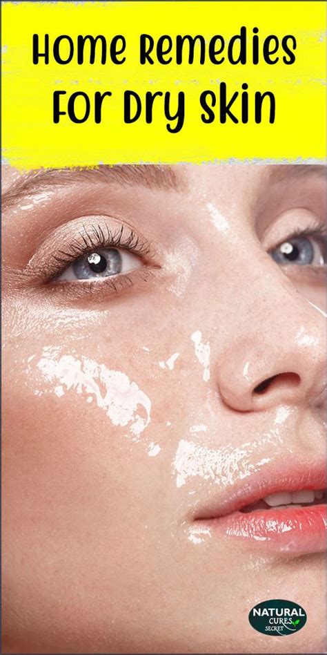 5 Effective Home Remedies For Dry Skin