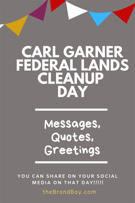 Carl Garner Federal Lands Cleanup Day Wishes Quotes Messages