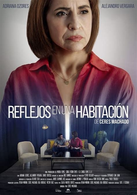 Reflejos En Una Habitación Film 2023 — Cinésérie