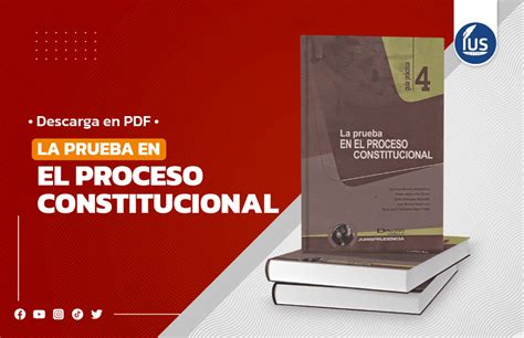 La Prueba En El Proceso Constitucional Ius Latin