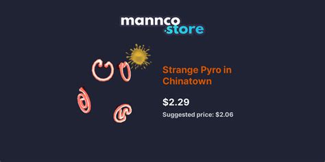 Strange Pyro In Chinatown Manncostore