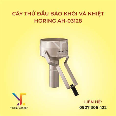 cay thu dau bao khoi va nhiet thiet bi bao chay