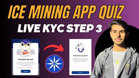 Ice Mining App Quiz Kyc Answers Ice Network Kyc Step Quiz Ice