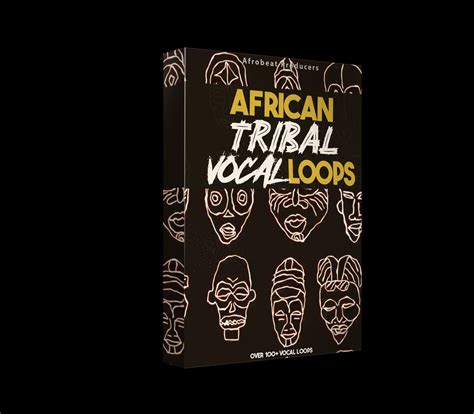 Free Download African Tribal Vocal Sample Pack Vol 2 Afrobeat Producers