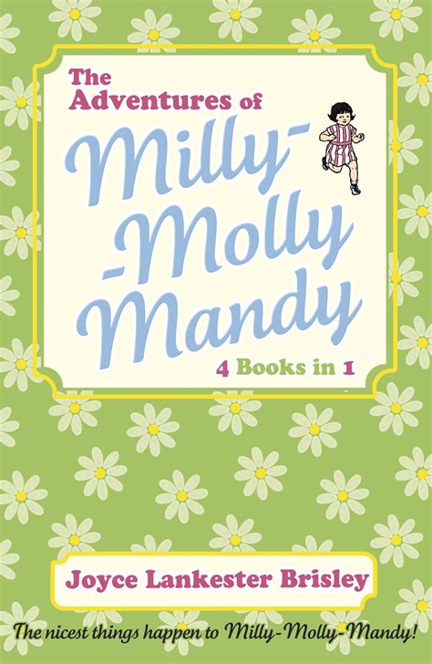 The Adventures Of Milly Molly Mandy By Joyce Lankester Brisley Goodreads