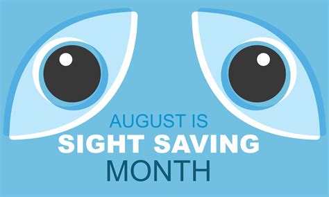 August Is Sight Saving Month Background Banner Card Poster