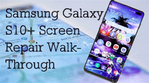 Samsung Galaxy S10 Plus Screen Replacement How To Youtube