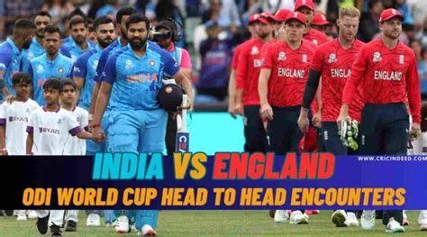 India Vs England Head To Head In Odi World Cup Cricindeed