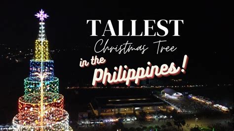 Tagum City Christmas Tree Lighting 2022 Tallest Christmas Tree In The