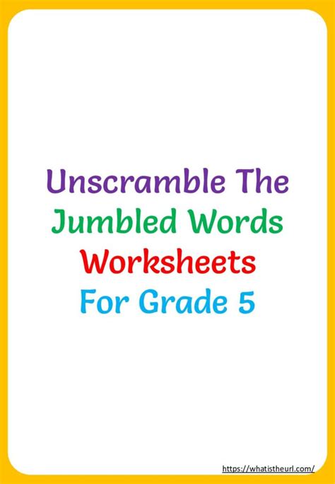 Unscramble The Jumbled Words Worksheets For 5th Grade Your Home Teacher