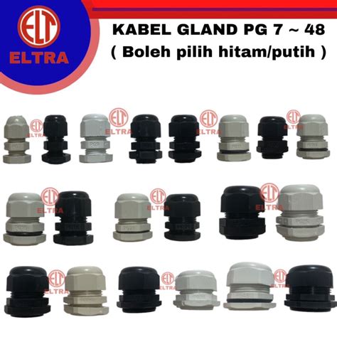 Jual Kabel Gland Cable Gland Stopper Warna Hitam Putih PG7 PG9 PG11