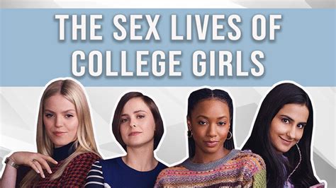 The Sex Lives Of College Girls A S Rie Que Voc Precisa Ver Sem E