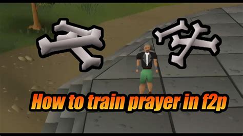 How To Train Prayer In F2p Osrs Youtube