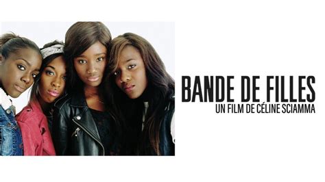 Bande De Filles En Streaming Festival De Cannes France Tv