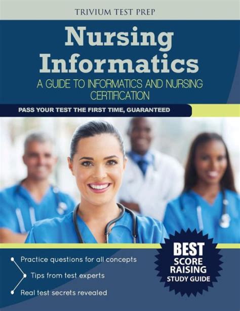 Nursing Informatics A Guide To Informatics And Nursing Certification By Nursing Informatics