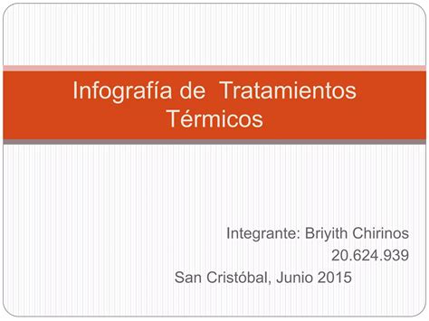 Infograf A De Tratamientos T Rmicos Briyith Ppt