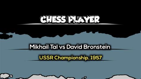 Mikhail Tal Vs David Bronstein Ussr Championship Youtube