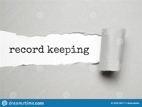 Record Keeping Text On White Torn Paper Stock Image Image Of