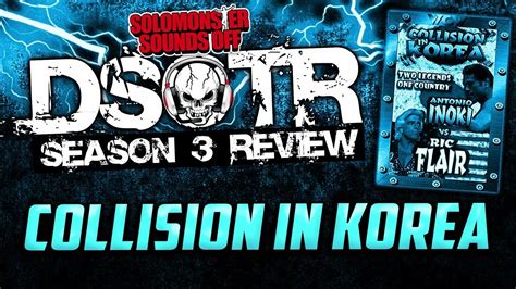 The Infamous Collision In Korea Dark Side Of The Ring Review Youtube