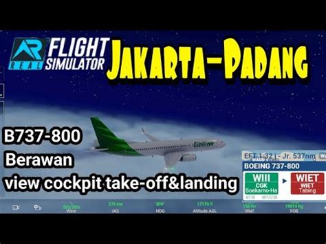 Rfs Real Flight Simulator Jakarta To Padang Full Flight B