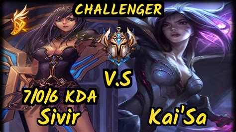 Cga Cody Sun Sivir Vs Kai Sa Kda Bottom Adc Challenger