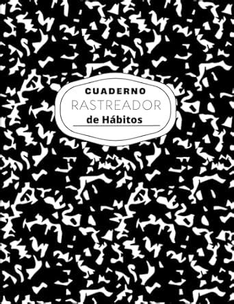 Amazon Cuaderno Rastreador de Hábitos Libreta diario para el