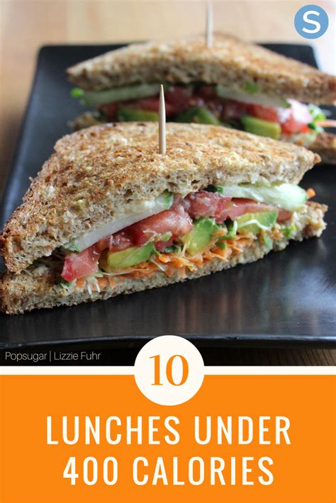 These Lunches Are Delicious Healthy Easy And Low Calories Each Of These Recipes Are Under 400