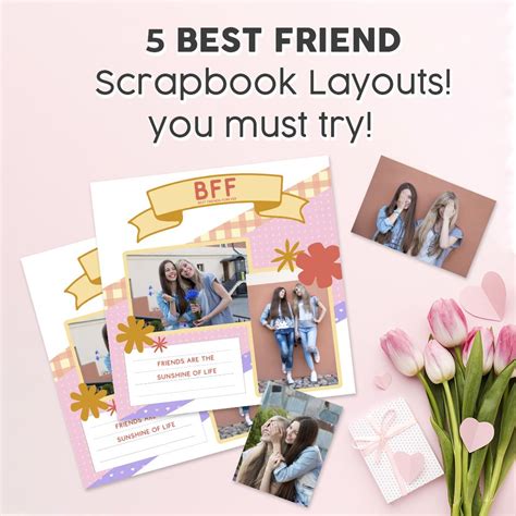 5 Best Friend Scrapbook Layouts You Must Try - JK Crafts | Friend scrapbook, Scrapbook, Photo ...