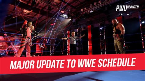 Major Updated To Wwes Taping Schedule Youtube