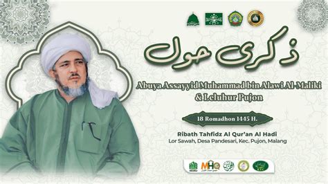 LIVE HAUL ABUYA ASSAYYID MUHAMMAD BIN ALAWI AL MALIKI AL HASANI